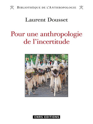 cover image of Pour une anthropologie de l'incertitude